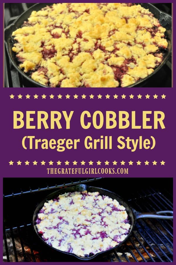 Make an incredibly delicious berry cobbler Traeger grill style, by cooking this dessert, with blackberries, blueberries and raspberries on a BBQ (or in oven)! 