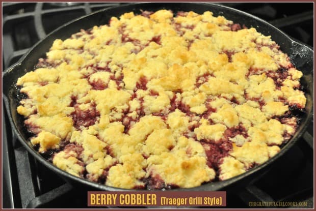 Make an incredibly delicious berry cobbler Traeger grill style, by cooking this dessert, with blackberries, blueberries and raspberries on a BBQ (or in oven)! 