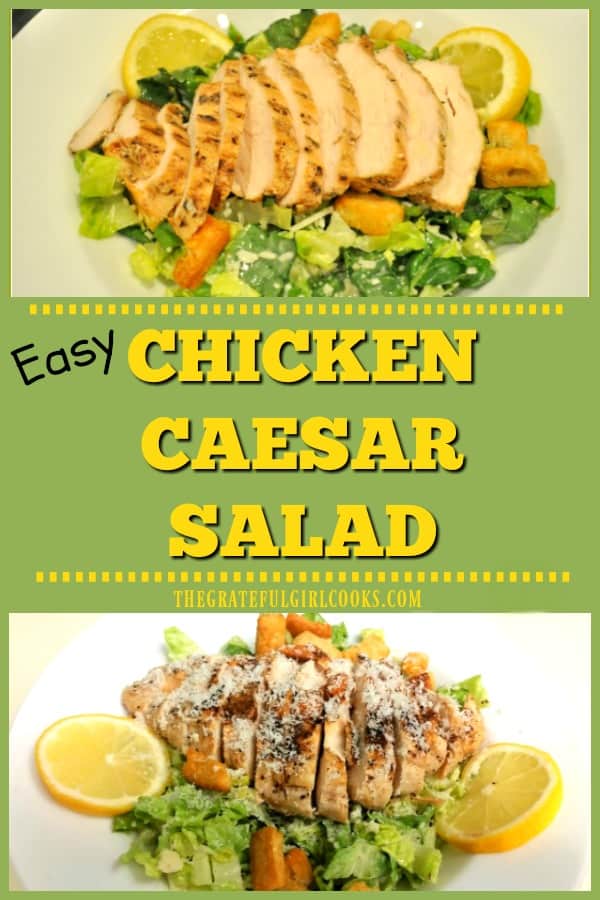 Easy Chicken Caesar Salad is a light, yet filling entree, with grilled chicken breast on romaine lettuce, Parmesan cheese, croutons, and bottled dressing!
