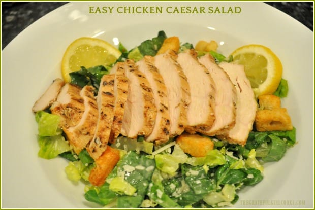 Easy Chicken Caesar Salad is a light, yet filling entree, with grilled chicken breast on romaine lettuce, Parmesan cheese, croutons, and bottled dressing!