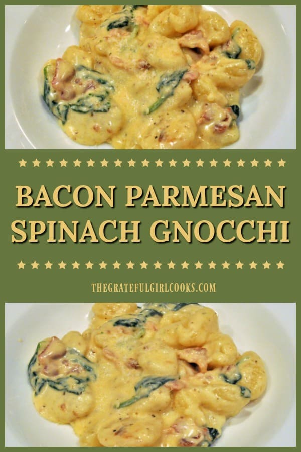 Bacon Parmesan Spinach Gnocchi in a creamy Alfredo sauce, is a simple, delicious Italian comfort food dish that can be ready to eat in about 20 minutes!