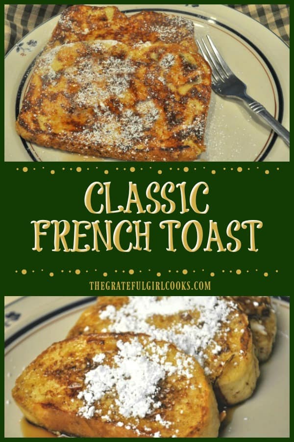 It's EASY to make classic french toast in about 10 minutes, using a few common ingredients! You're gonna love this cinnamon flavored breakfast treat!