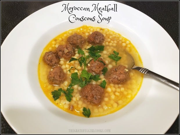 Moroccan Meatball Couscous Soup is a delicious, flavor-filled dish, with baked ground beef meatballs and pearl couscous, in a simple garlic/shallot broth.