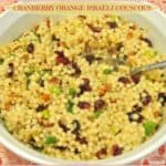 Cranberry Orange Israeli Couscous (salad) / The Grateful Girl Cooks!