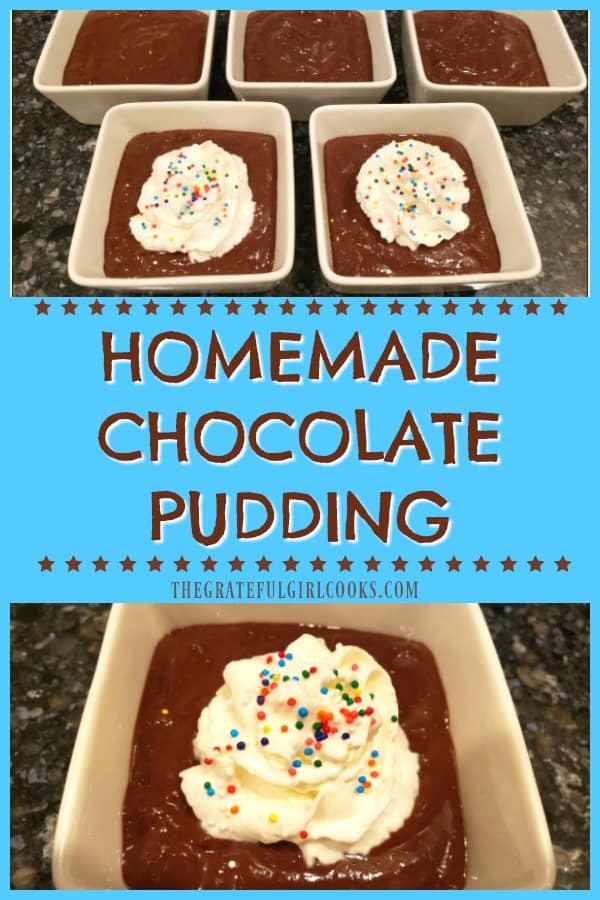 Make your own rich and decadent homemade chocolate pudding from scratch in about 10 minutes! Let it chill, then enjoy this creamy, delicious dessert!