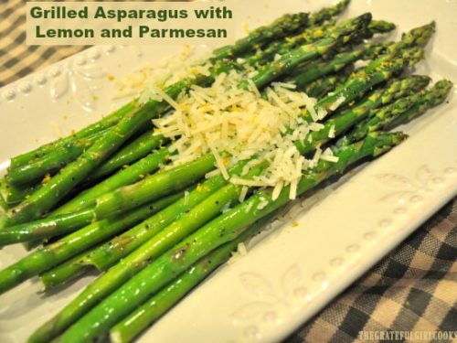 Grilled Asparagus With Lemon And Parmesan The Grateful Girl Cooks