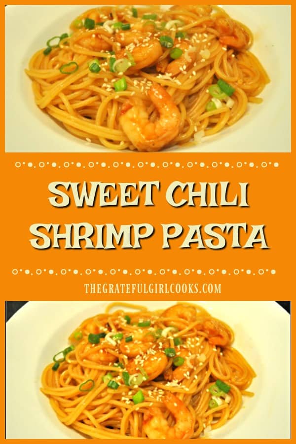 Sweet Chili Shrimp Pasta, (in a soy/sweet chili/sesame sauce) is a simple, delicious Asian-inspired meal that can be ready in about 30 minutes!