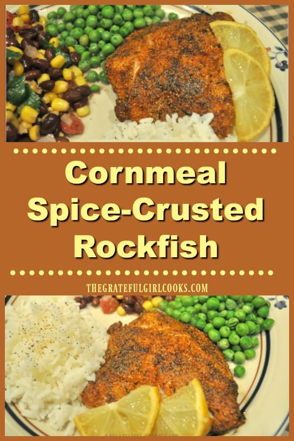 Cornmeal Spice-Crusted Rockfish is an EASY pan-seared Weight Watchers entree (2 SP). Delicious, simple, gluten free, and ready to eat in under 20 minutes!