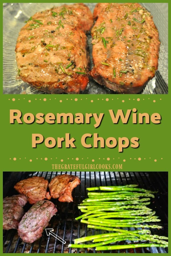 Grilled Rosemary Wine Pork Chops / The Grateful Girl Cooks!