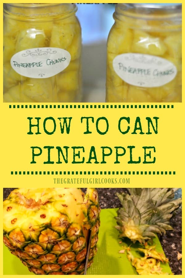 Learn how to can pineapple (chunks or spears), for long term storage. Buy fresh pineapple on sale and can it for convenience, and to enjoy year round.