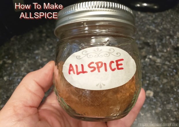 Learn how to make allspice seasoning in 5 minutes. Use this mix in case you don't have time to grow a tree, harvest, roast and grind your own berries!