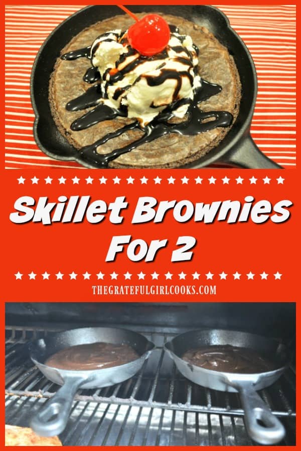 Cook these cute mini skillet brownies for two on a pellet grill OR in an oven! It's fun & romantic to share this EASY dessert with those you love! 