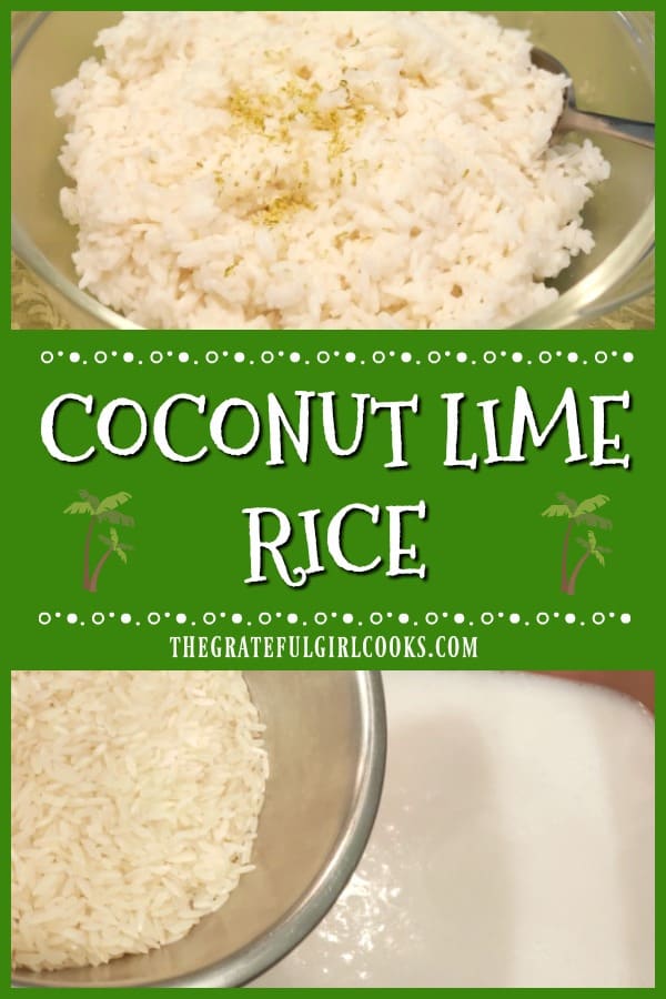 It's easy to make coconut lime rice! Jasmine rice is cooked in coconut milk, w/ lime juice & zest. A tasty side dish for chicken, fish, pork & steak!