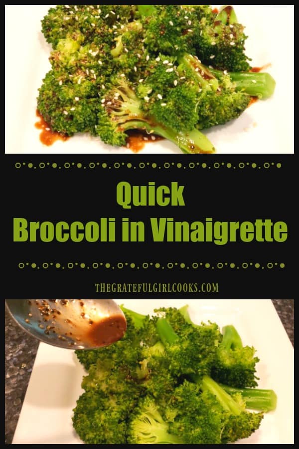 Quick broccoli in vinaigrette is a fast, easy way to serve a tasty veggie side dish! Enjoy steamed broccoli, drizzled with a tangy balsamic dressing.