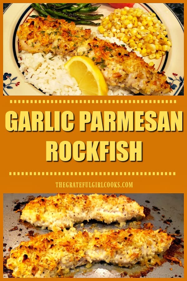 You will enjoy these delicious Garlic Parmesan Rockfish fillets, coated in well-seasoned bread crumbs & baked until flaky. Only 10 minutes prep time!