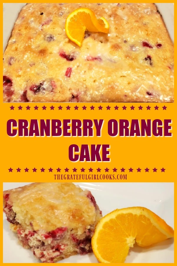 You'll love the flavors in this easy, delicious, glazed cranberry orange cake, bursting with fresh cranberries and citrus zest (makes 12 servings)!