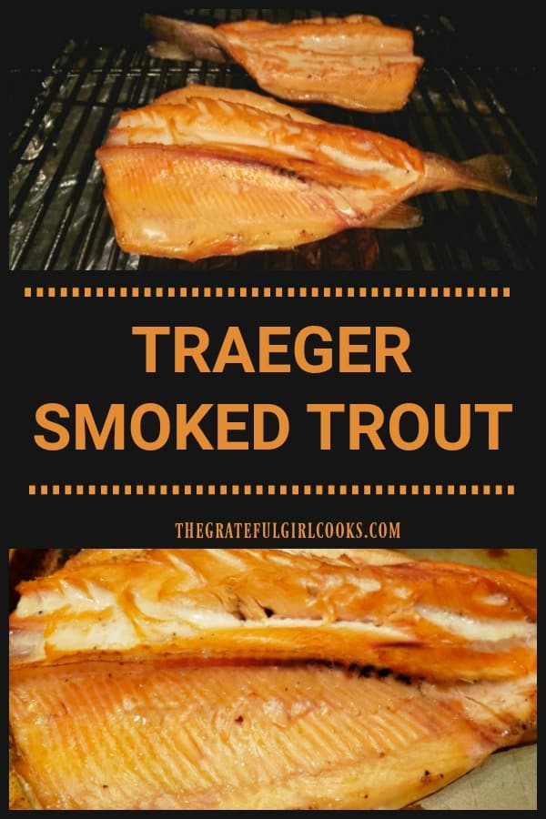 Traeger Grill Smoked Trout is a great recipe for cooking smoked, fresh trout! Butterflied trout are soaked in a brine before smoking, for peak flavor!
