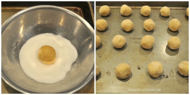 Each dough ball is rolled in granulated sugar, and then placed on baking sheet.