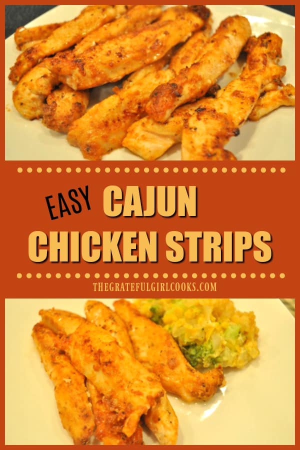 Making these yummy Cajun Chicken Strips couldn't be easier! Dry spice seasoned chicken is pan-seared in butter for this EASY, quick lunch or dinner!