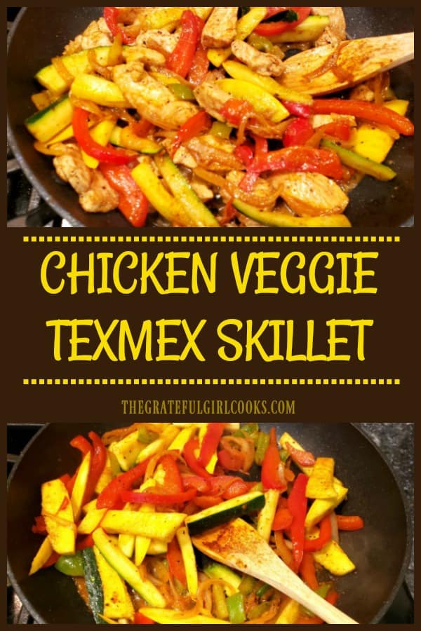 Southwest flavors shine in this deliciously seasoned, low-calorie Chicken Veggie TexMex Skillet, with zucchini, onion, yellow squash, & bell peppers!