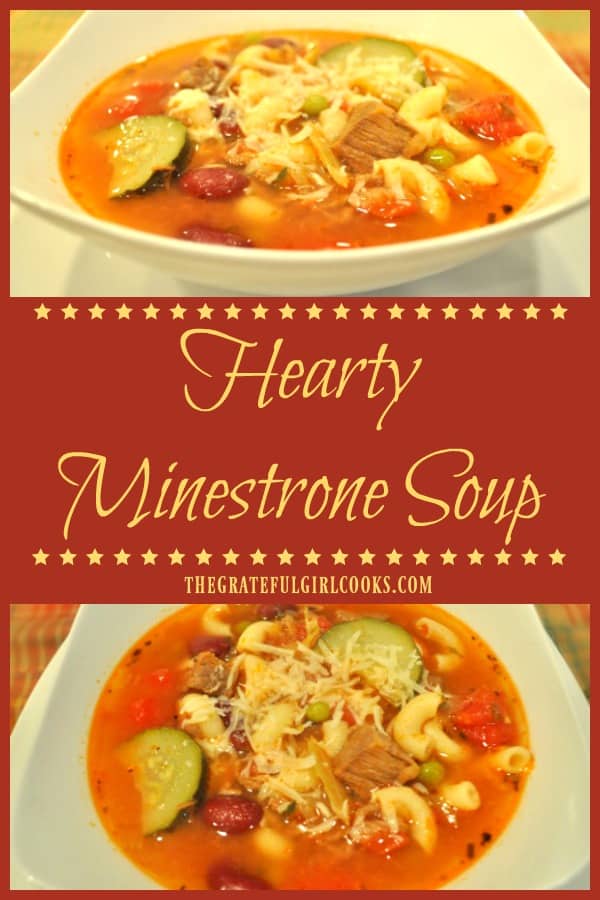 Hearty Minestrone Soup is filling and DELICIOUS! This classic Italian soup, with meat, veggies, tomatoes, beans, and macaroni is sure to please.