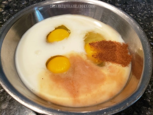 Eggs, milk, cinnamon, vanilla and maple syrup are mixed together for the batter.