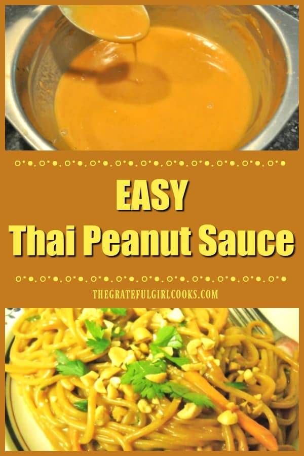 Make EASY Thai peanut sauce in under 5 minutes! This is a perfect sauce to add to cooked pasta, noodles or quinoa for delicious Thai-inspired flavor!