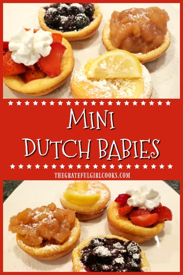 Mini Dutch Babies are simple to make, and will be a hit at any breakfast or brunch. Mix in blender, bake, then top with fruit fillings or maple syrup!