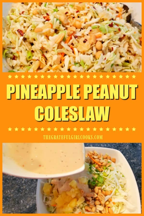 Pineapple Peanut Coleslaw is an easy and delicious salad/side dish for your next BBQ! This sweet, crunchy salad is ready in 10 minutes, and serves 8. 