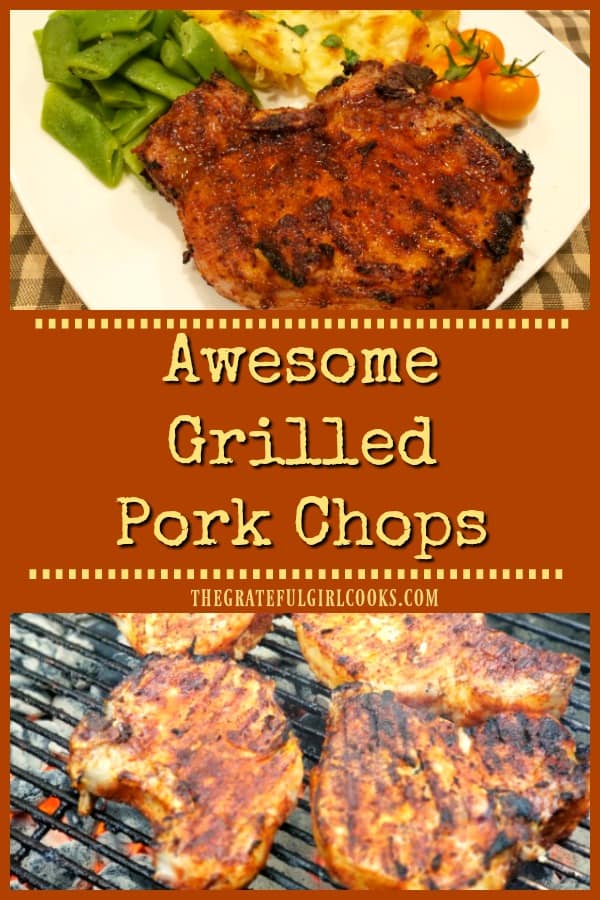 Awesome Grilled Pork Chops are easy, flavorful & juicy! They're brined in salt/water/sugar overnight, and coated with spices before grilling.