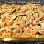 Chicken Pasta Casserole / The Grateful Girl Cooks!