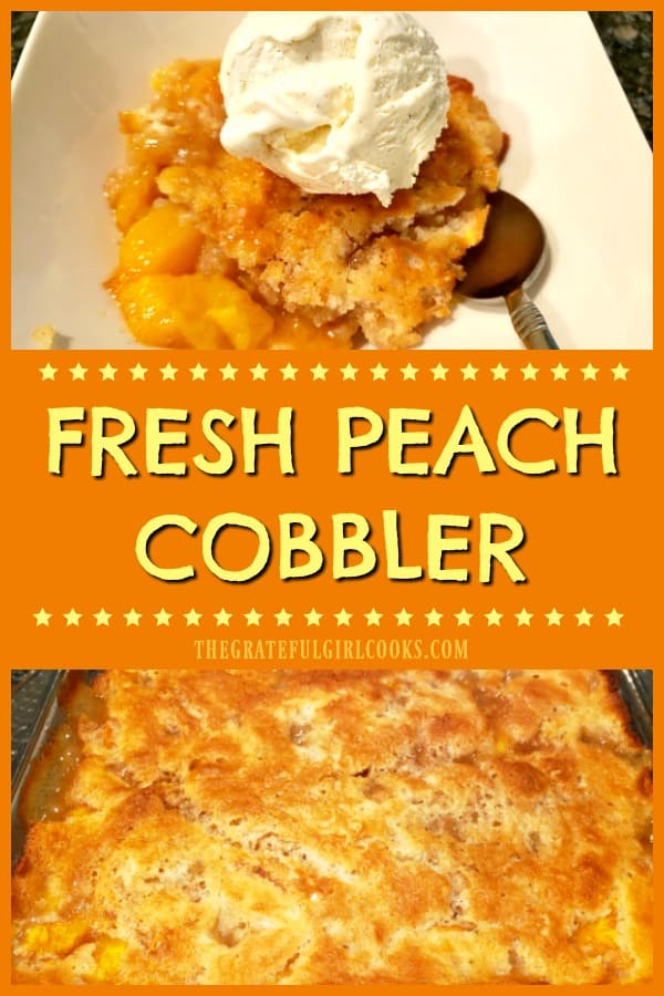 Classic Fresh Peach Cobbler, (enhanced with cinnamon and vanilla) is a simple, delicious Summer dessert, served with vanilla ice cream!