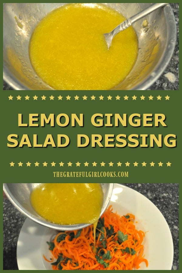 It's easy to make flavor-filled Lemon Ginger Salad Dressing in a few minutes! This light dressing will compliment most mixed green salads.