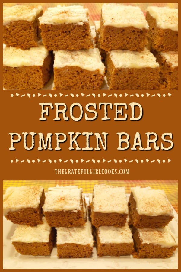 Frosted Pumpkin Bars are easy-to-make delicious treats, with cream cheese frosting, cinnamon, ginger and cloves, for a true taste of FALL!