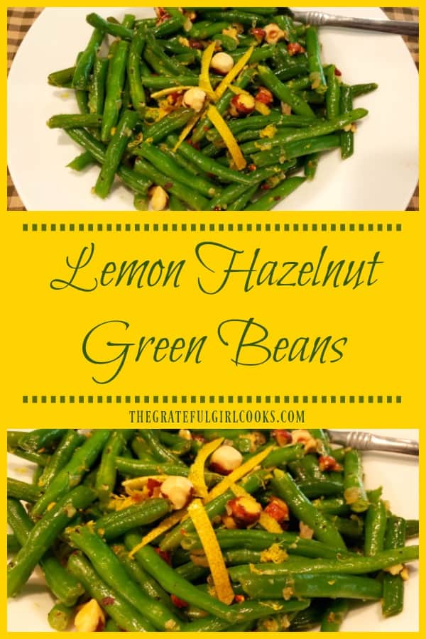Lemon Hazelnut Green Beans are a delicious, flavor-filled side dish, and are a perfect choice for either a casual meal or a holiday feast!