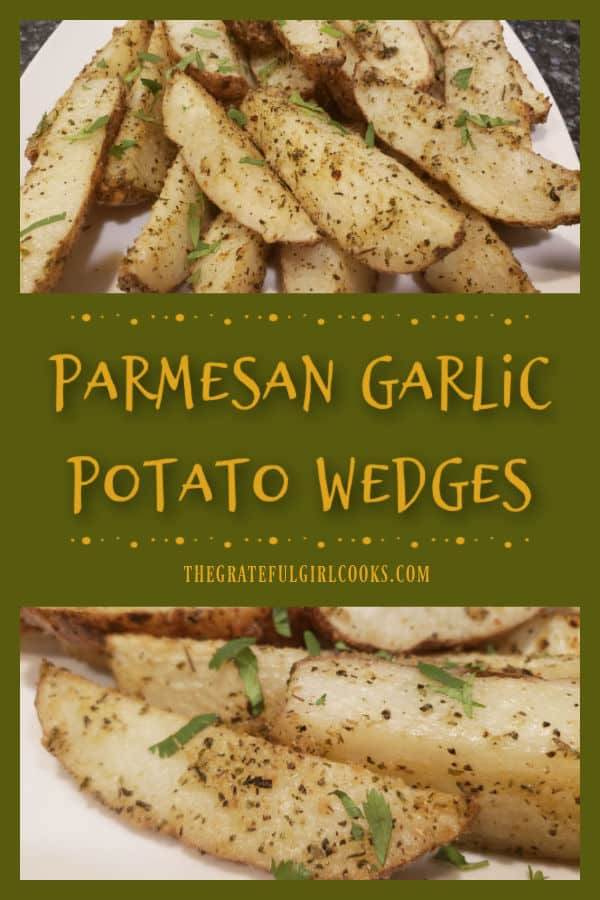 You're gonna love these absolutely tender, delicious, Italian-seasoned Parmesan Garlic Potato Wedges. Easy to make, and baked to perfection.