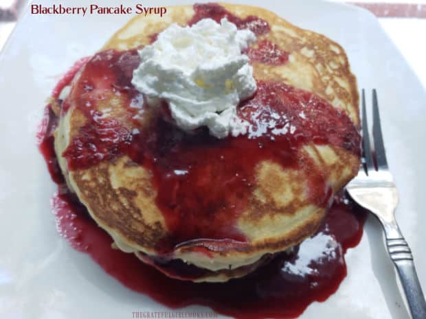Learn how to make delicious Blackberry Pancake Syrup with fresh or frozen blackberries. Easy to make- yummy on waffles and ice cream, too!