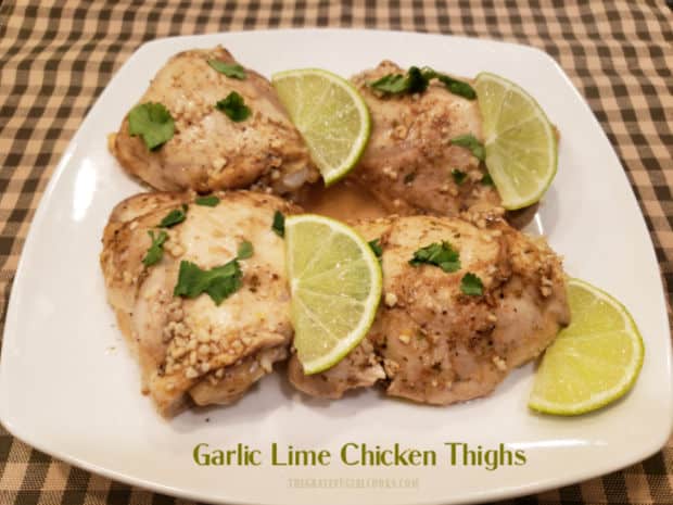 Garlic Lime Chicken Thighs feature bone-in, skinless thighs, coated in spices, baked in a simple broth, & garnished with lime and cilantro.