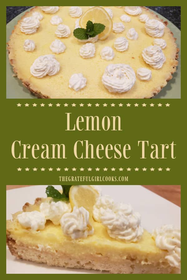 This Lemon Cream Cheese Tart is a bit tangy, a bit sweet, and tastes fantastic! A creamy lemon filling is baked on a shortbread-style crust.