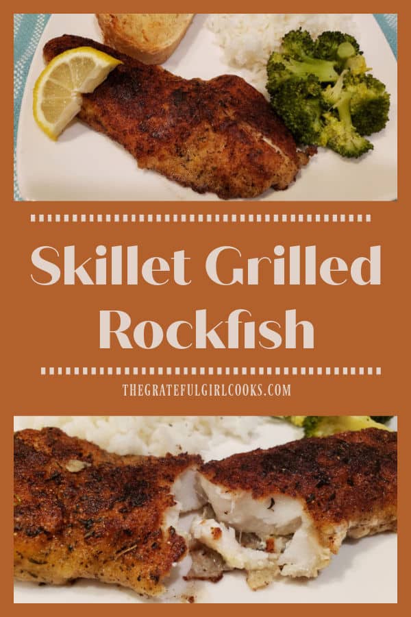 Skillet Grilled Rockfish is an easy, tasty dish that's ready in 15 minutes! Well-seasoned fish fillets are cooked in butter until browned.