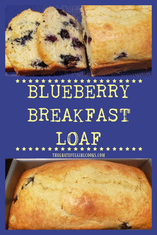 A Blueberry Breakfast Loaf is easy to make, moist, delicious, filled with juicy sweet blueberries, and is ready to bake in 10 minutes.