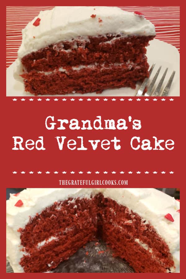 My Grandma's Red Velvet Cake recipe (from scratch) was handed down to me 45 years ago and has been a delicious family favorite ever since!