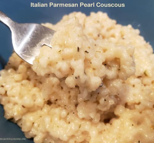 Italian Parmesan Pearl Couscous The Grateful Girl Cooks