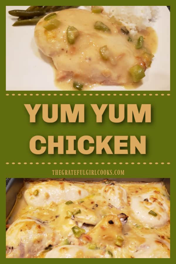 Yum Yum Chicken is an EASY (10 minute prep.) delicious dish. Chicken pieces are covered in a simple, flavorful sauce, and baked until done.