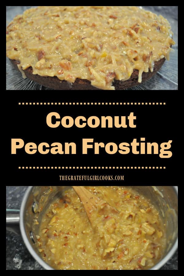 Make yummy coconut pecan frosting from scratch in 15 minutes! This frosting tastes fantastic on German chocolate cake, cupcakes, or brownies. 