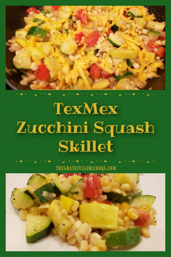 TexMex Zucchini Squash Skillet is a tasty, one pan dish with zucchini, corn, red bell pepper, onion, garlic and spices, topped with cheese! 