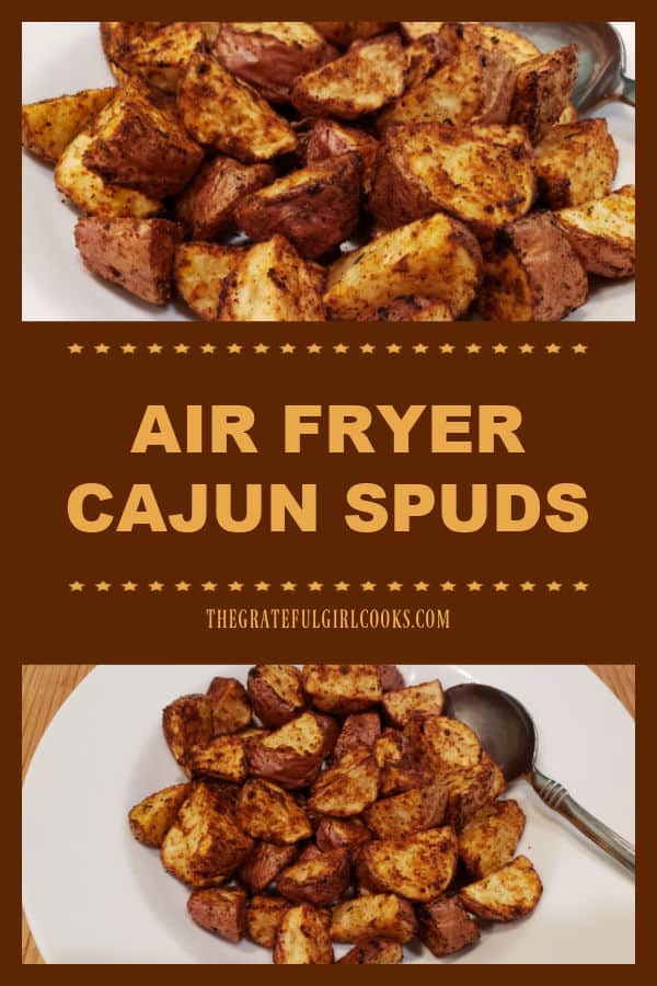 Make a batch of Air Fryer Cajun Spuds for a yummy side dish! No air fryer? These well-seasoned potatoes can also be roasted in the oven!