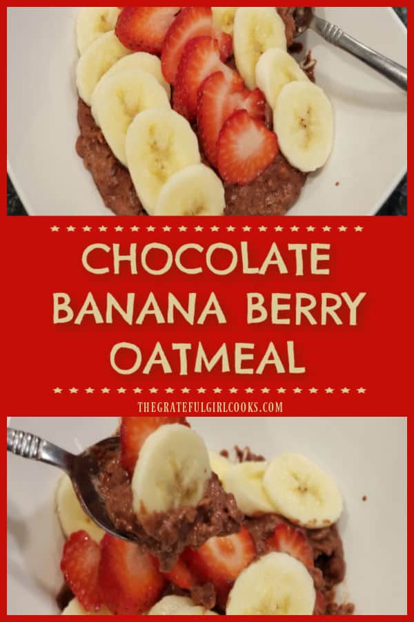 Make your breakfast look AND taste good with a bowl of Chocolate Banana Berry Oatmeal! Filling and delicious, you're gonna like it!