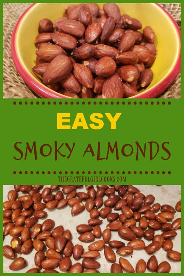 Need a simple, delicious appetizer, snack or food gift? Make a batch of Easy Smoky Almonds, covered in sauce, and roasted to perfection!