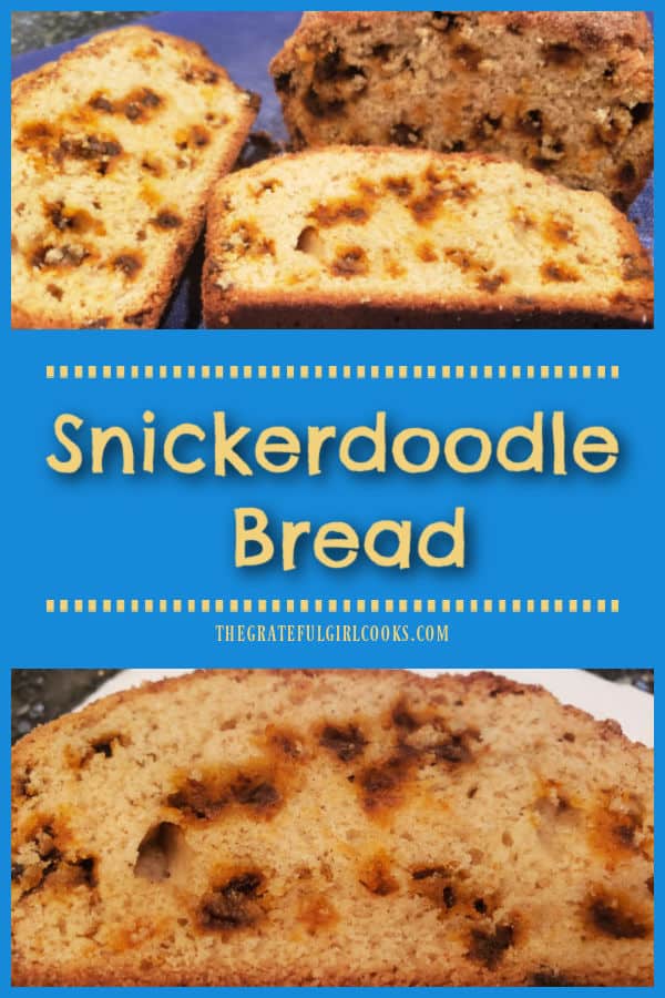 Make 2 large loaves (or 5 small) of Snickerdoodle Bread, a delicious sweet bread filled with cinnamon chips, and topped with cinnamon-sugar.